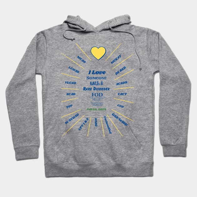 FOD Group Rare Disease Day 2024 I LOVE Hoodie by FOD Family Support Group